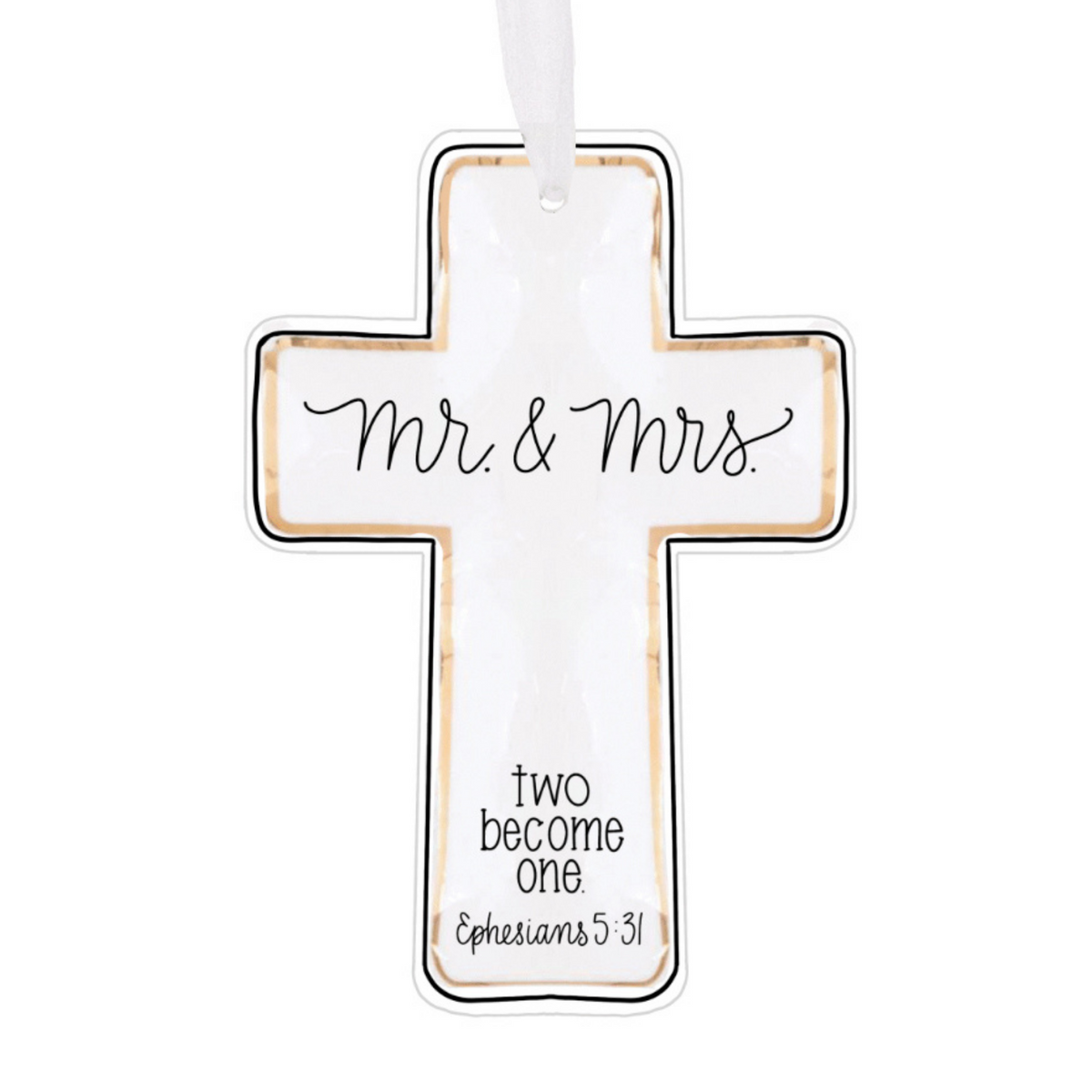 Mr. & Mrs. Two Become One Cross