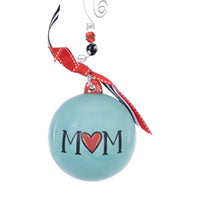 I Love You Mom Ornament - GLORY HAUS 