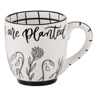 Bloom Where You Are Planted Mug - GLORY HAUS