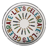 Let's Celebrate Cake Stand - GLORY HAUS