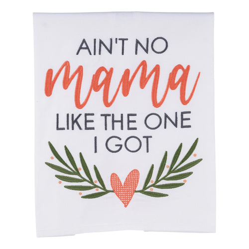 No Mama Like the One I Got Tea Towel - GLORY HAUS 