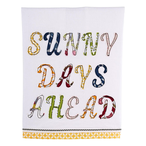 Sunny Days Ahead Tea Towel - GLORY HAUS