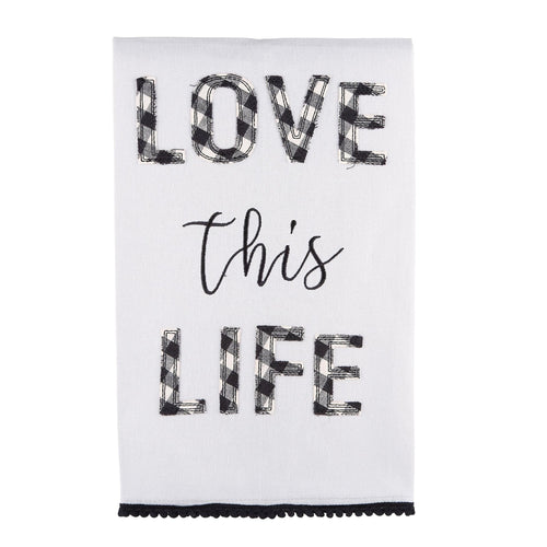 Love This Life Tea Towel - GLORY HAUS