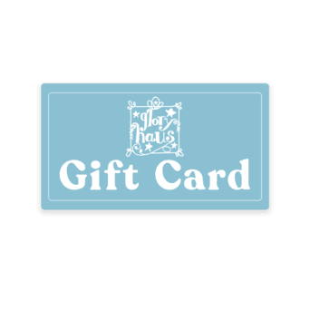 Gift Card - GLORY HAUS 