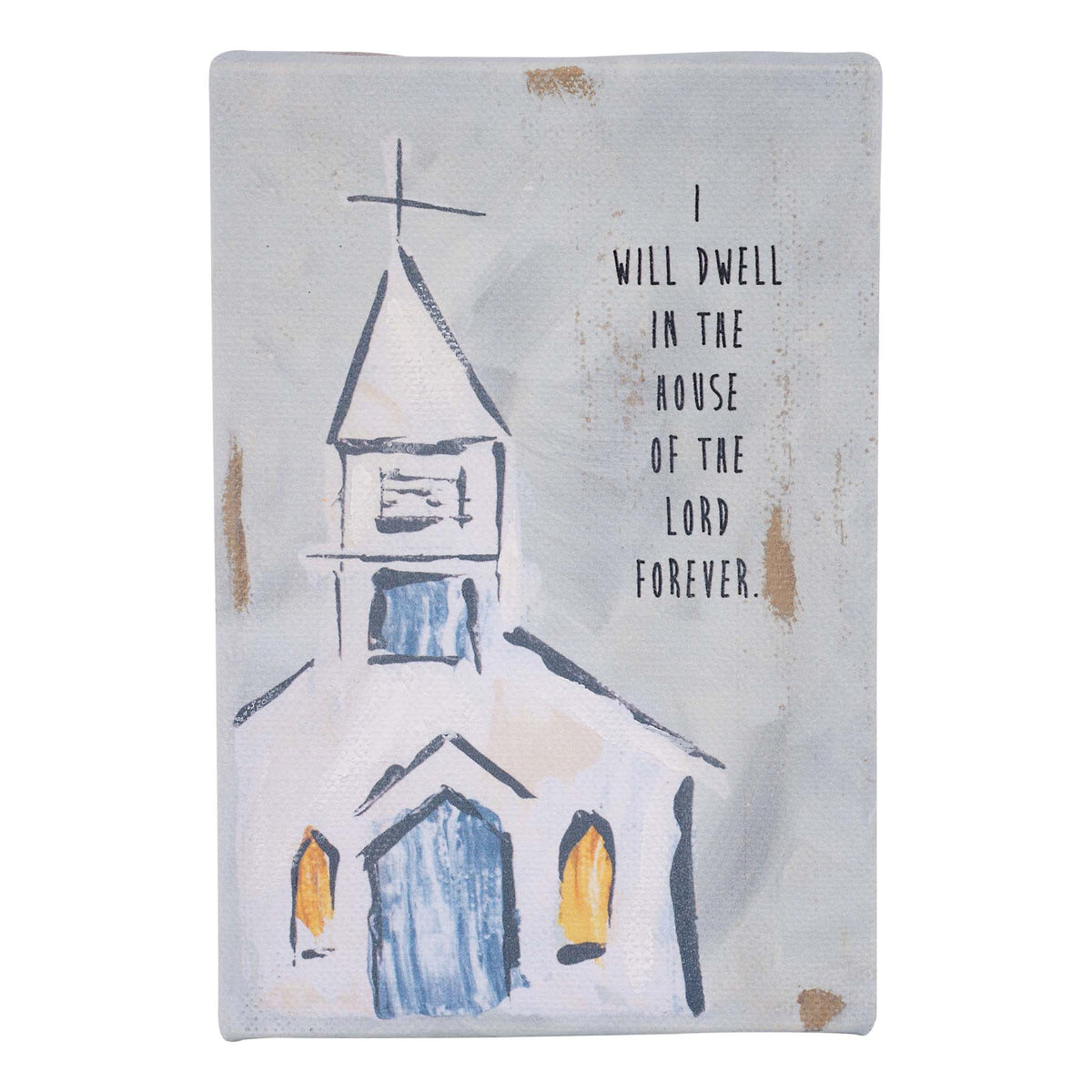 Dwell in the House of the Lord Church Canvas