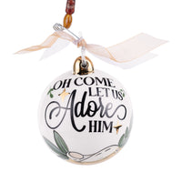 Oh Come Let Us Adore Him Ornament
