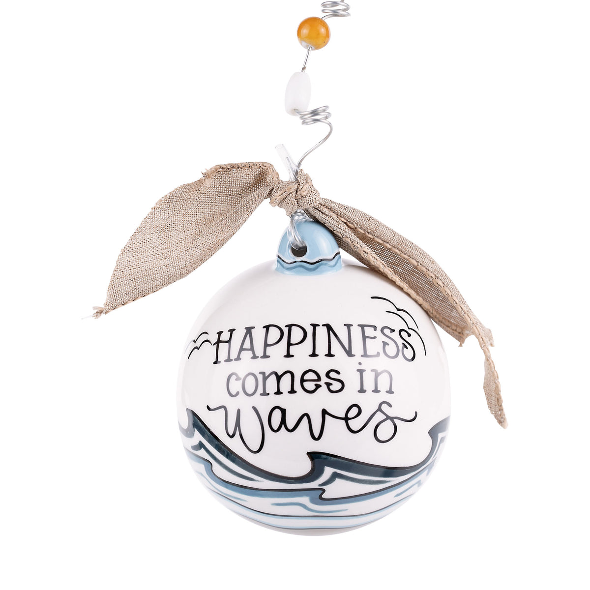 Happiness Comes In Waves Ornament
