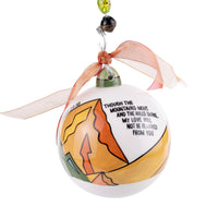 Mountains Move Ornament