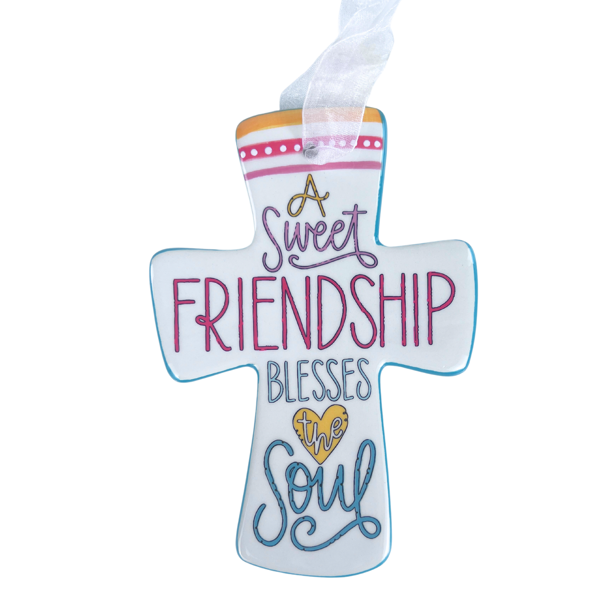 Friendship Blesses the Soul Cross