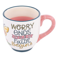Worry Ends When Faith Begins Mug