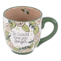 I Wish I Met You Sooner Mug