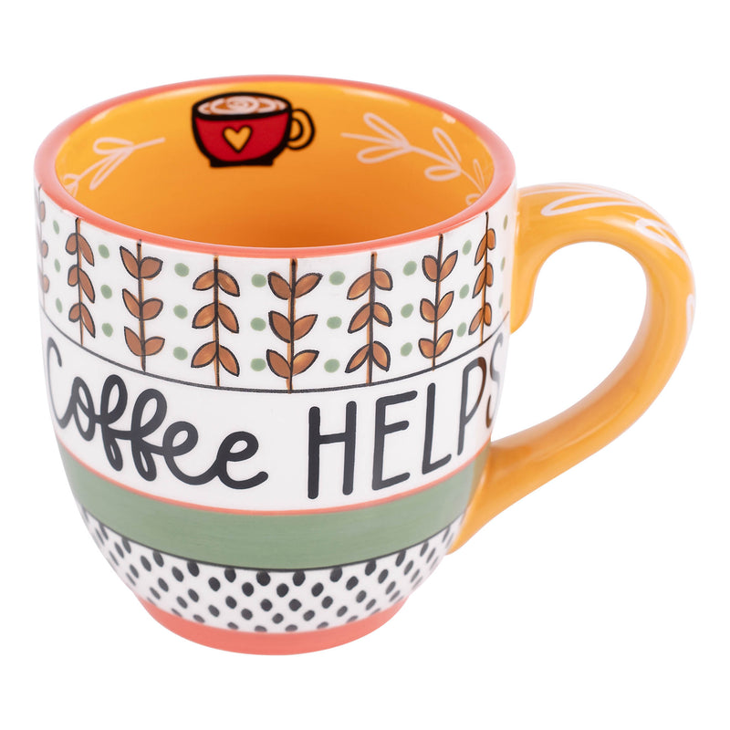 Life Happens Coffee Helps