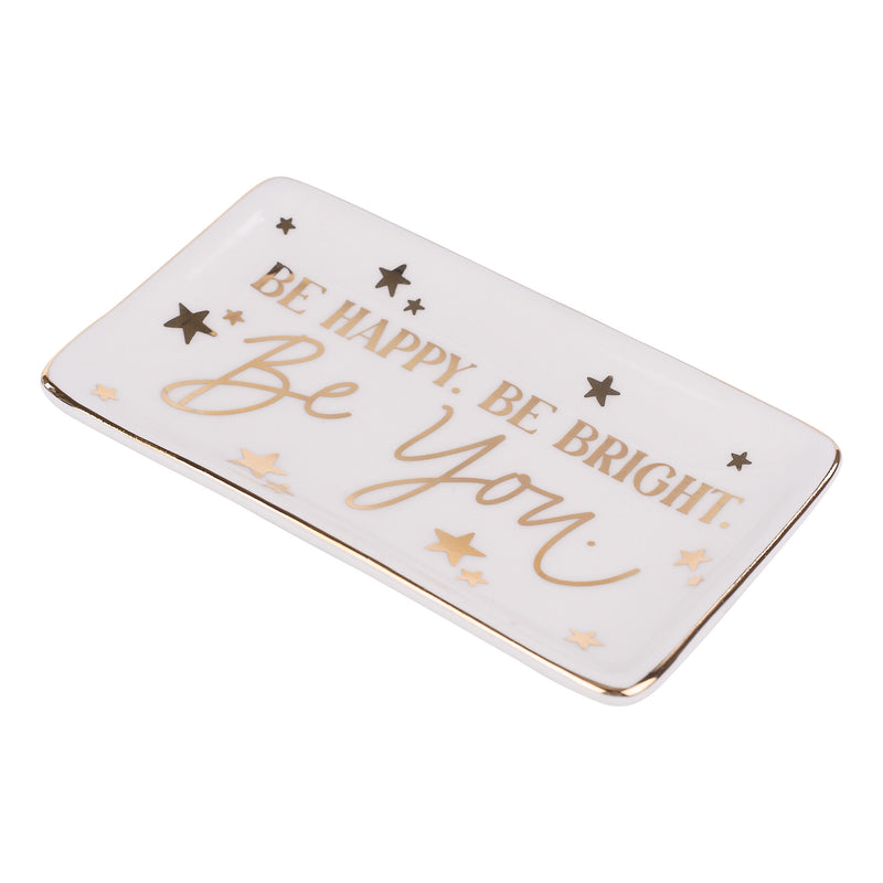 Be Happy Be Bright Be You Trinket Tray