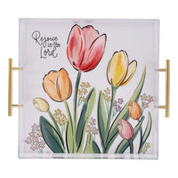 Rejoice In The Lord Tulip Acrylic Tray
