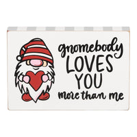 Gnomebody Loves You More Block Canvas - GLORY HAUS 