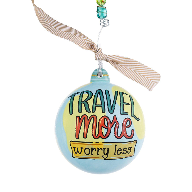 Travel More Worry Less Ornament - GLORY HAUS 