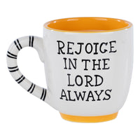 Rejoice in the Lord Always Mug - GLORY HAUS 