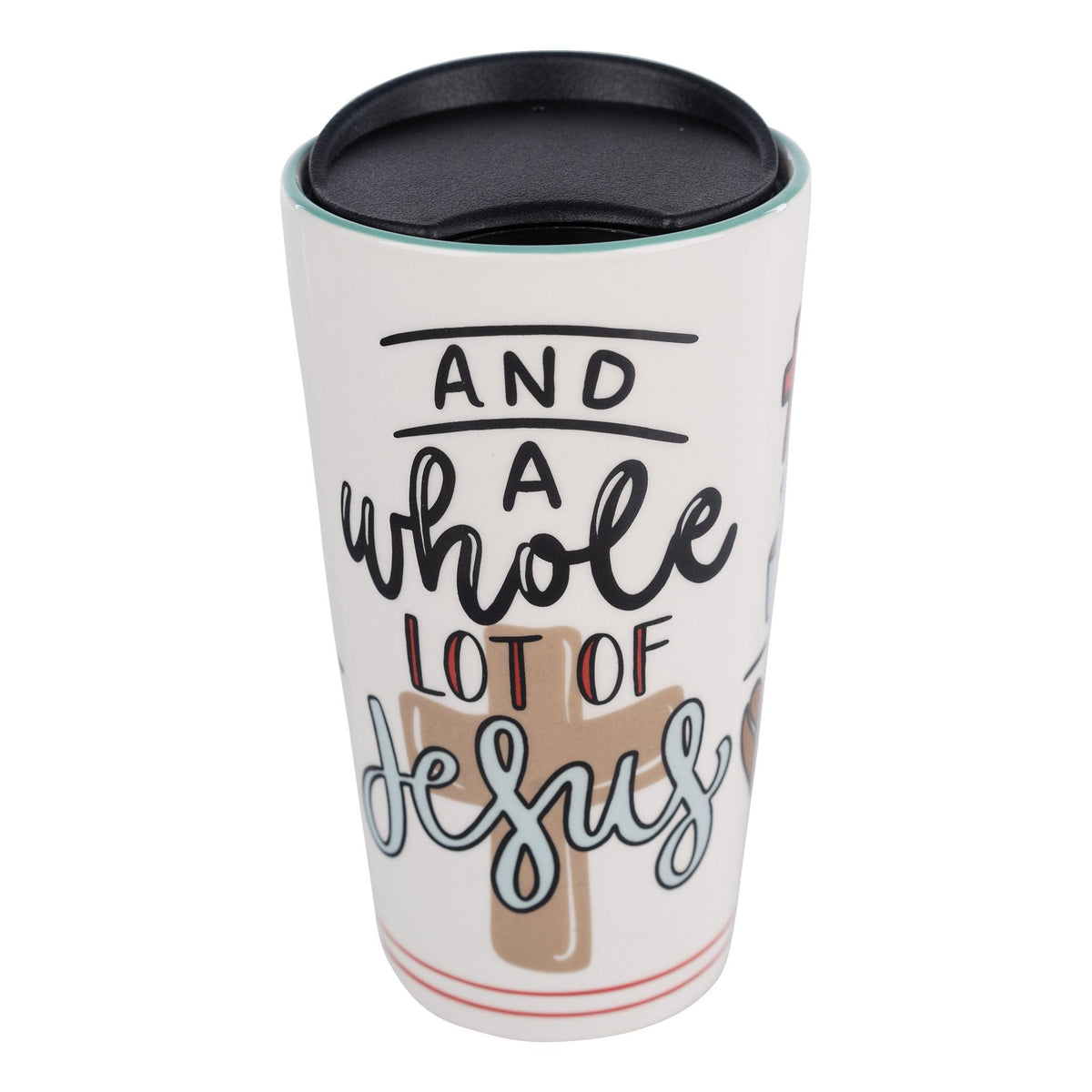 Sip In Style, On The Go - Little Coffee Whole Lot of Jesus Travel Mug –  GLORY HAUS