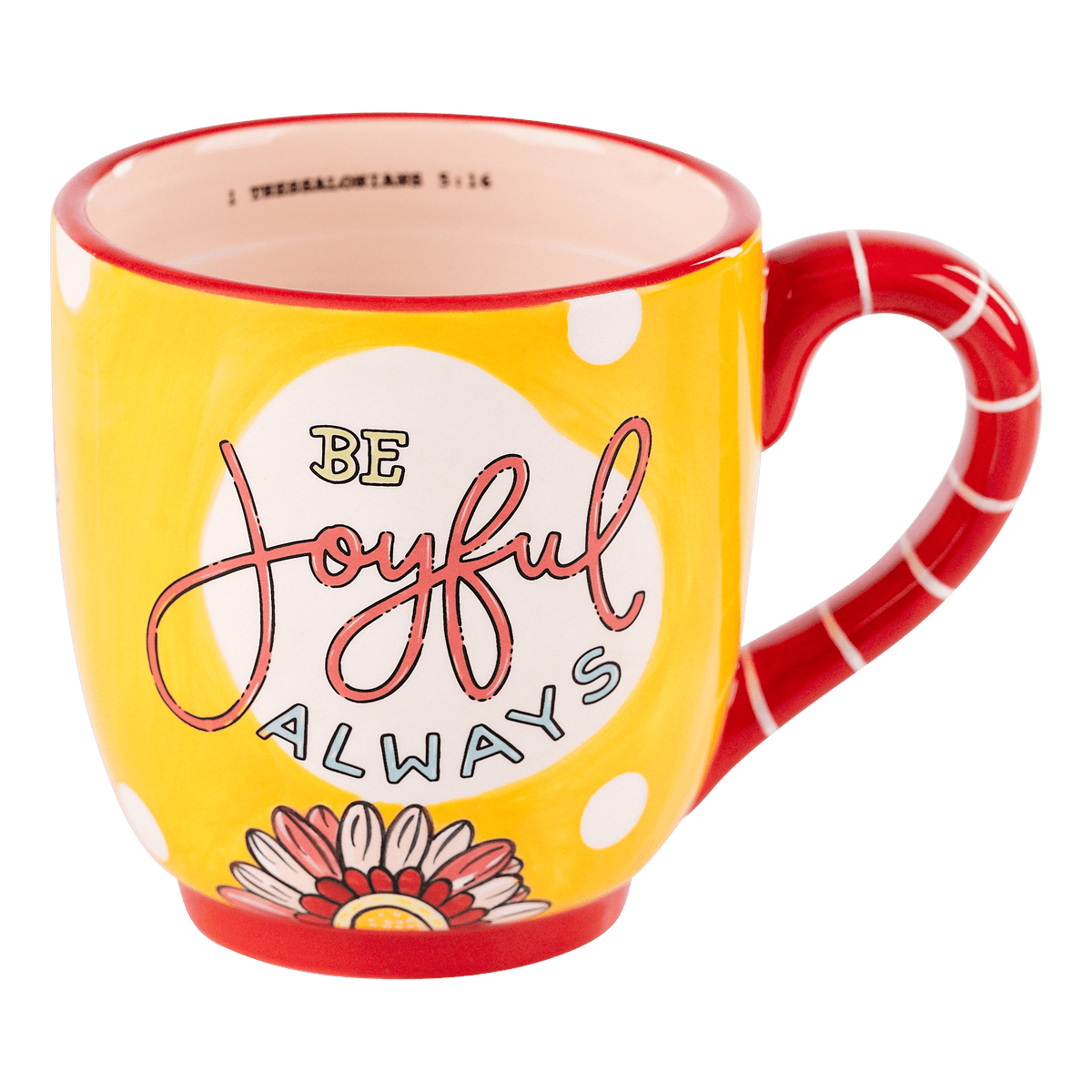 Be Joyful Always Mug - GLORY HAUS 