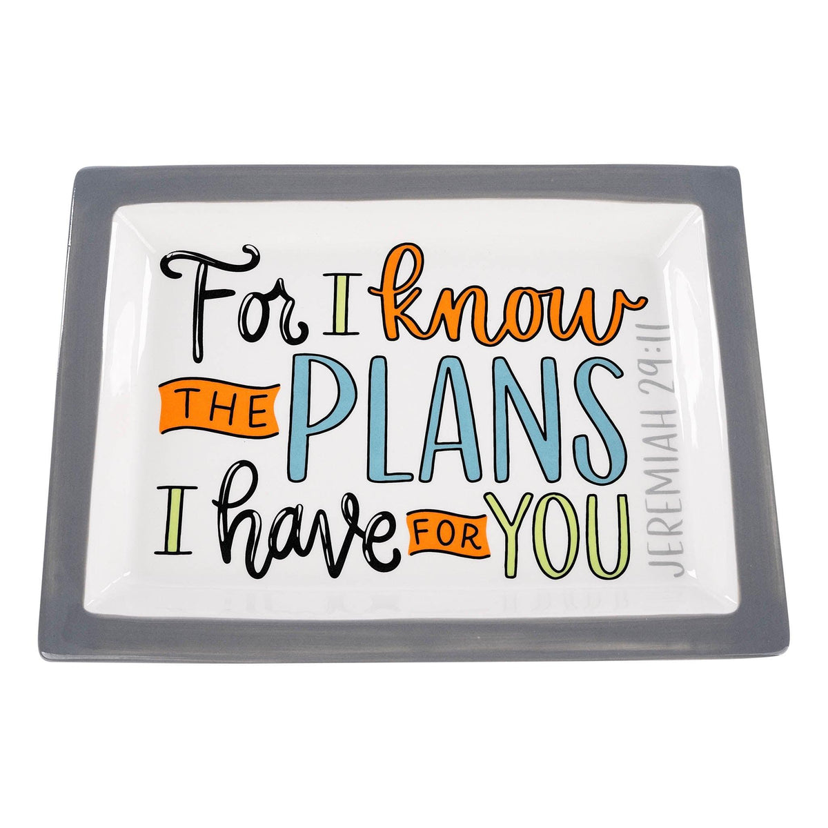 For I Know the Plans Trinket Tray - GLORY HAUS 