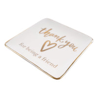 Thank You For Being a Friend Trinket Tray - GLORY HAUS 