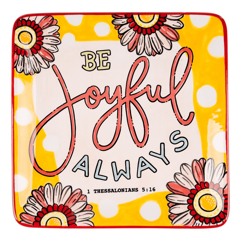 Be Joyful Always Trinket Tray - GLORY HAUS 