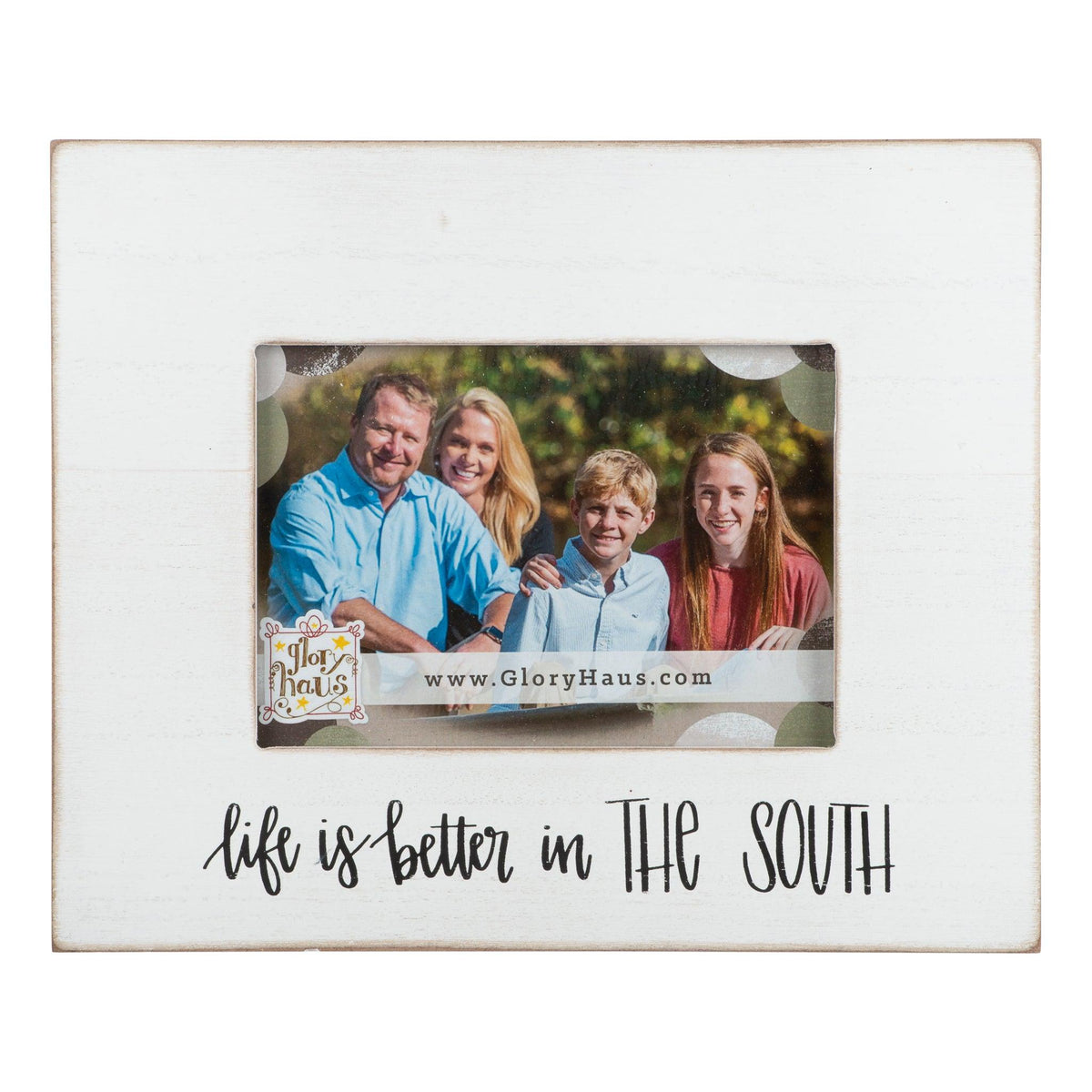 Life is Better in the South Frame - GLORY HAUS 
