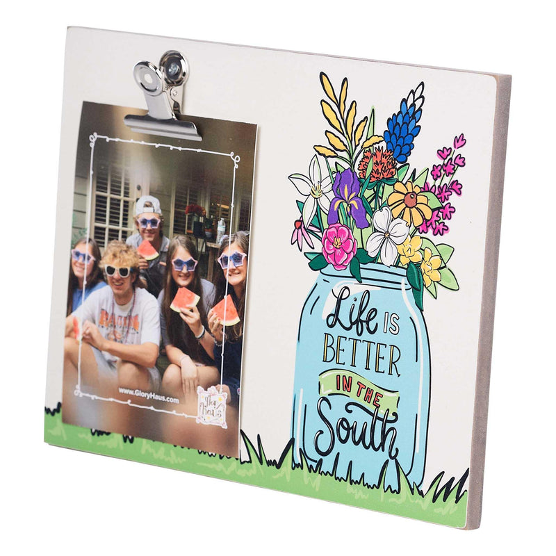 Life is Better in the South Clip Frame - GLORY HAUS 