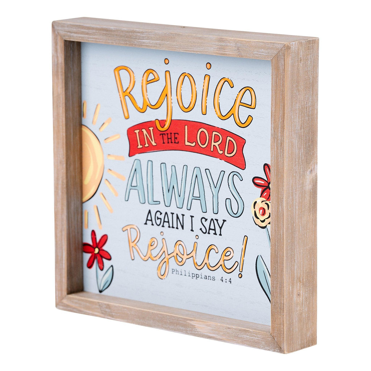 Rejoice In The Lord Always Framed Board - GLORY HAUS 