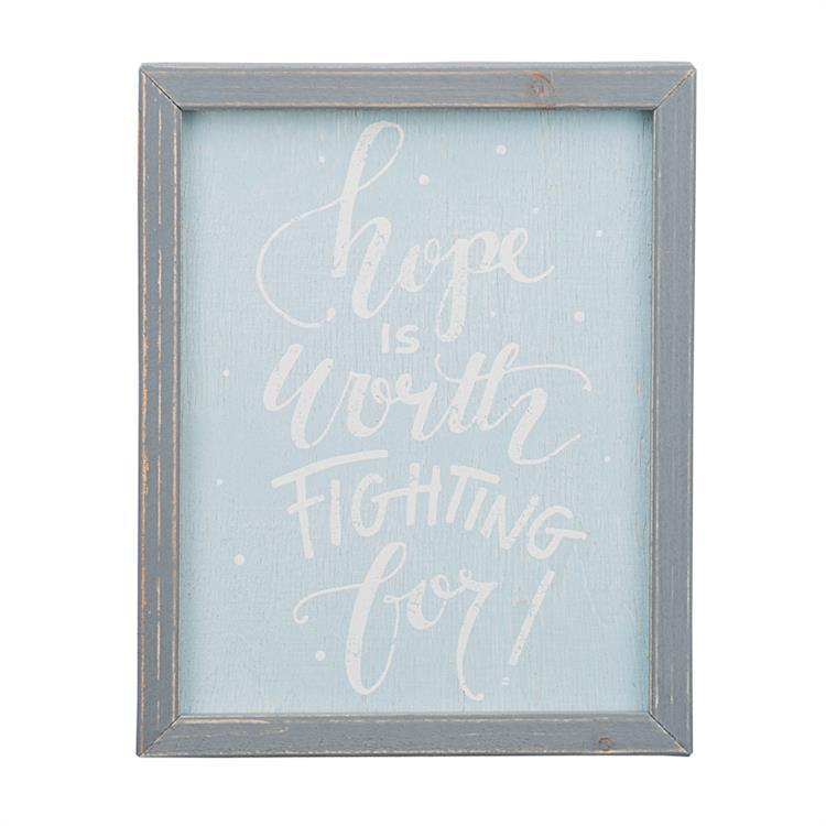 Hope is Worth Fighting For Framed Board - GLORY HAUS 