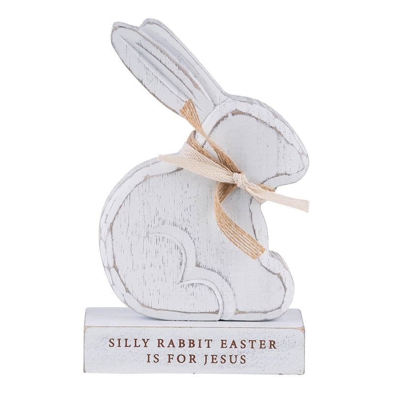 Silly Rabbit Easter is for Jesus Wooden Bunny - GLORY HAUS 