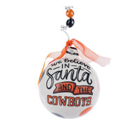 Oklahoma State We Believe Ornament - GLORY HAUS 