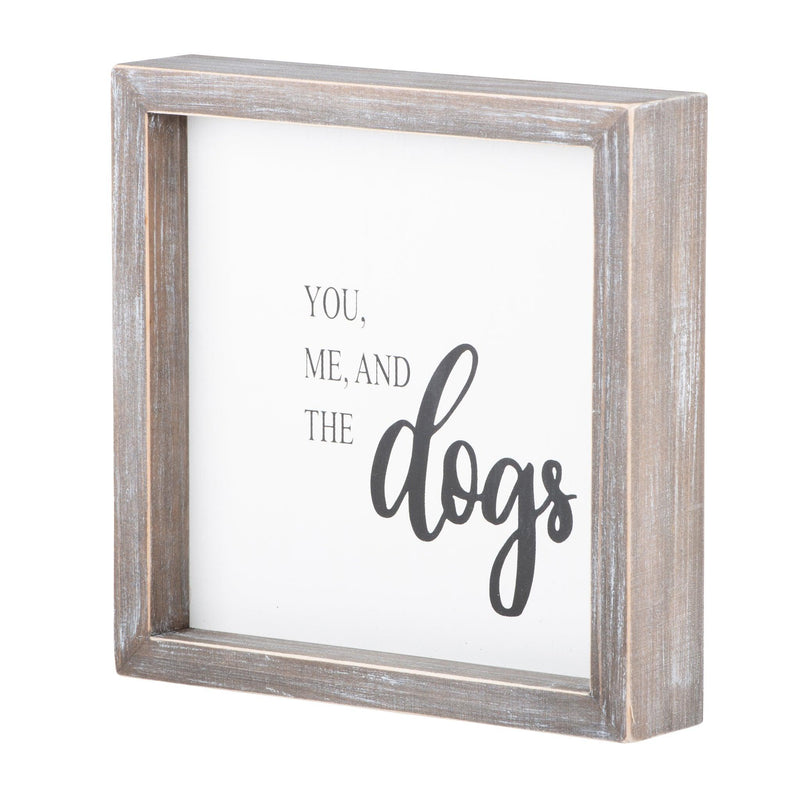 You Me and Dogs Framed Board - GLORY HAUS 