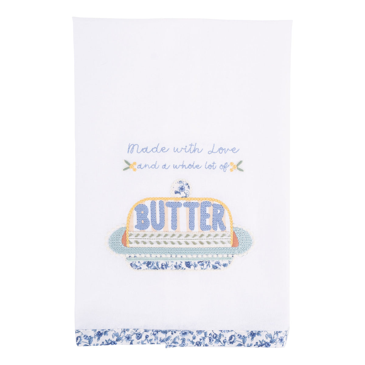 Love and A Whole Lot of Butter Tea Towel